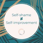 Stop Using Self-Criticism as a Tool for Change