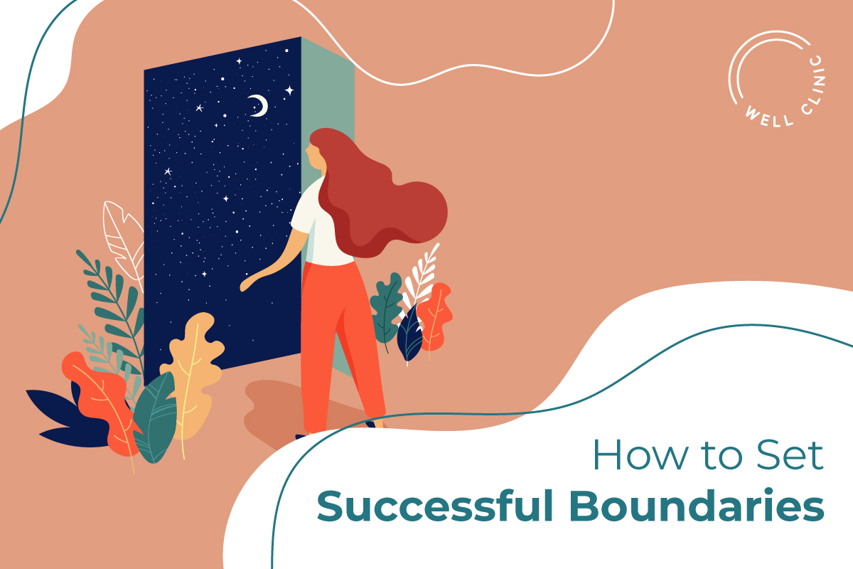 How to Set Successful Boundaries