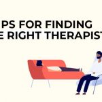 5 Tips for Finding the Right Therapist