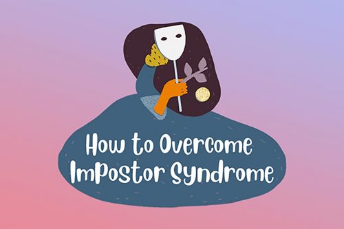 How to Overcome Impostor Syndrome