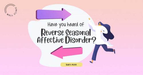 Reverse Seasonal Affective Disorder