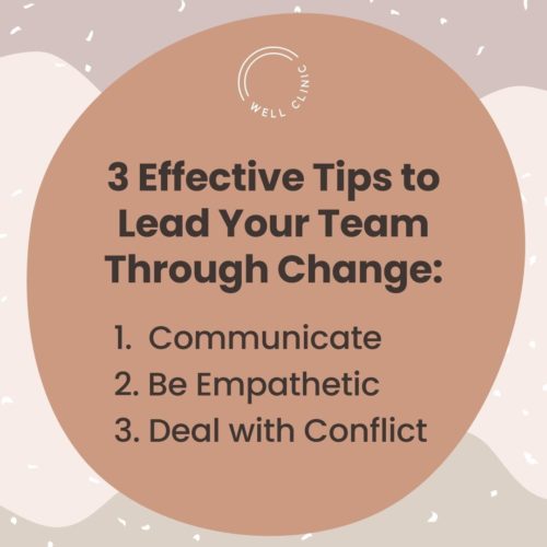 3 Tips on Leading Through Change