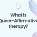 What is Queer-Affirmative Therapy?
