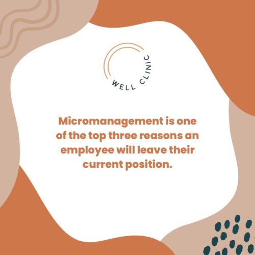 Micromanagement