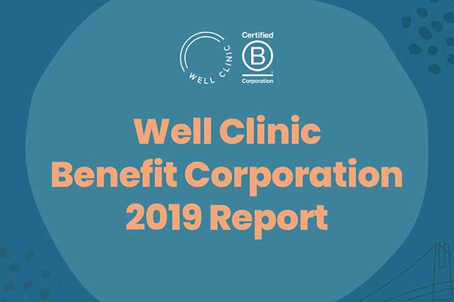 Well Clinic Benefit Corporation 2019 Report