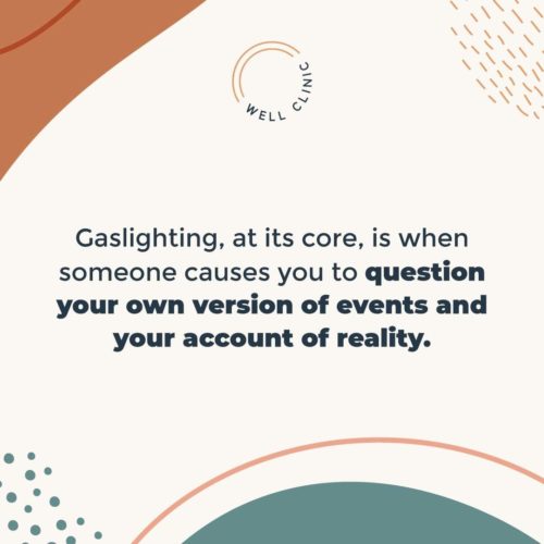 What is gaslighting?