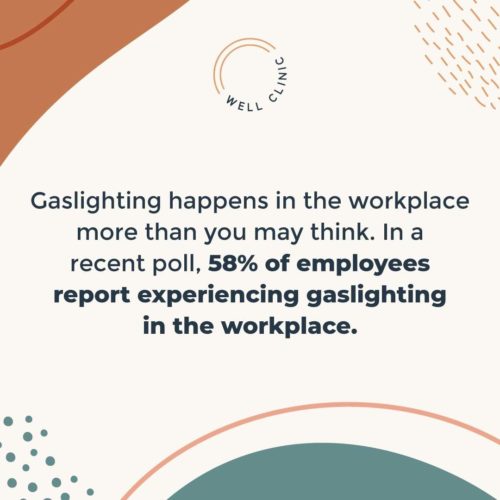 Gaslighting in the workplace