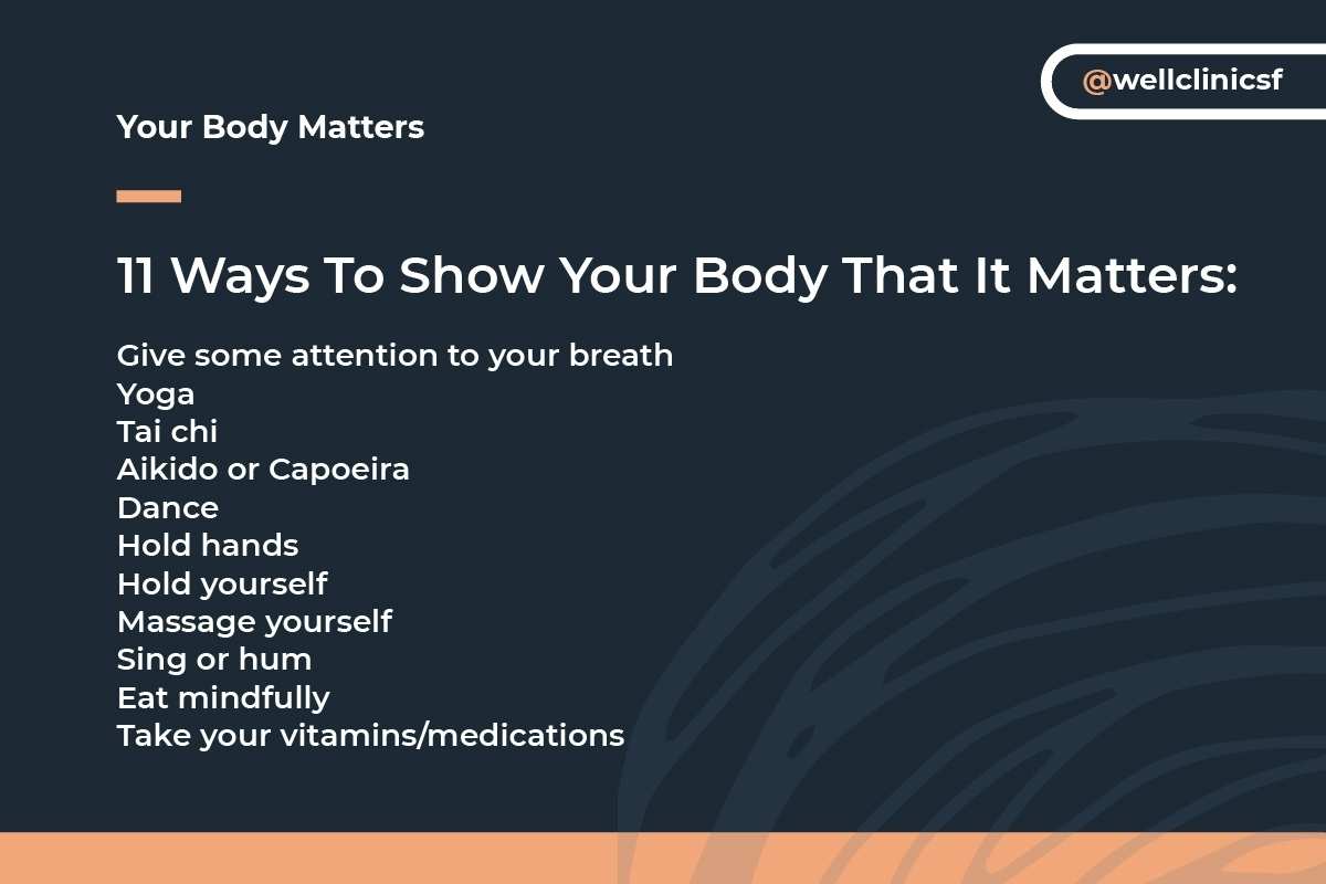 How to Show Your Body It Matters